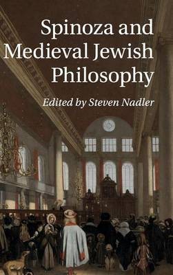 Spinoza and Medieval Jewish Philosophy(English, Hardcover, unknown)