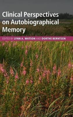 Clinical Perspectives on Autobiographical Memory(English, Hardcover, unknown)