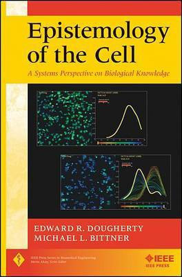 Epistemology of the Cell(English, Electronic book text, Dougherty Edward R.)