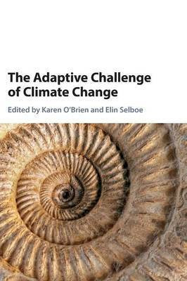 The Adaptive Challenge of Climate Change(English, Hardcover, unknown)