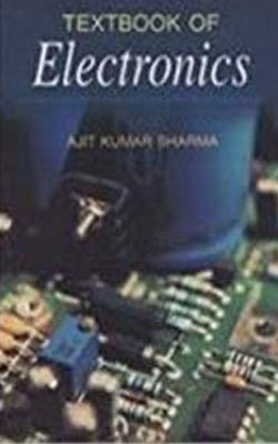 Textbook of Electronics(English, Hardcover, Sharma Ajit K.)