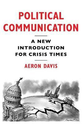Political Communication(English, Paperback, Davis Aeron)