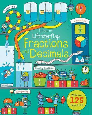Lift-the-flap Fractions and Decimals(English, Board book, Dickins Rosie)