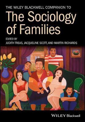 The Wiley Blackwell Companion to the Sociology of Families(English, Paperback, unknown)