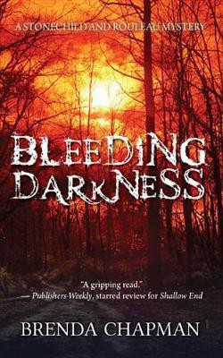 Bleeding Darkness(English, Electronic book text, Chapman Brenda)