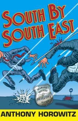 The Diamond Brothers in South by South East(English, Electronic book text, Horowitz Anthony)