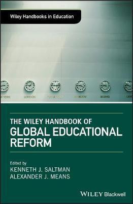The Wiley Handbook of Global Educational Reform(English, Hardcover, unknown)