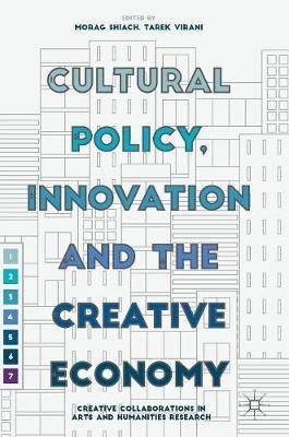 Cultural Policy, Innovation and the Creative Economy(English, Hardcover, unknown)