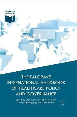 The Palgrave International Handbook of Healthcare Policy and Governance(English, Paperback, unknown)