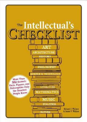 The Intellectual's Checklist(English, Electronic book text, Wallace Richard J)