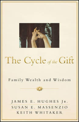 The Cycle of the Gift(English, Electronic book text, Hughes James E. Jr)