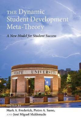 The Dynamic Student Development Meta-Theory(English, Hardcover, unknown)