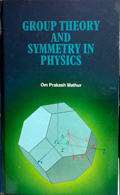Group Theory and Symmetry in Physics(English, Hardcover, Om Prakash Mathur)