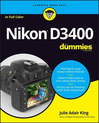 Nikon D3400 For Dummies(English, Paperback, King Julie Adair)