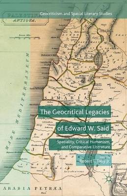 The Geocritical Legacies of Edward W. Said(English, Paperback, unknown)