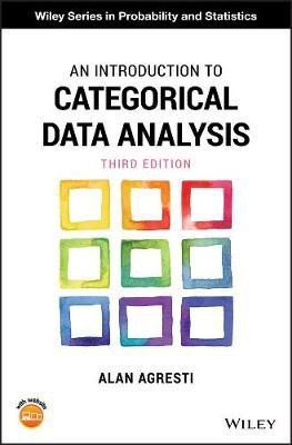 An Introduction to Categorical Data Analysis(English, Electronic book text, Agresti Alan)