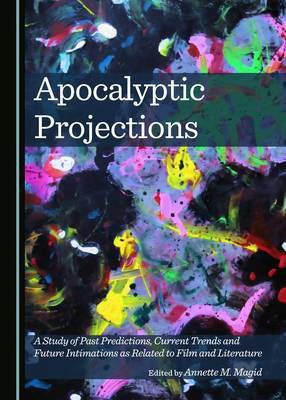Apocalyptic Projections(English, Hardcover, unknown)