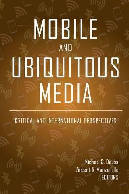 Mobile and Ubiquitous Media(English, Hardcover, unknown)