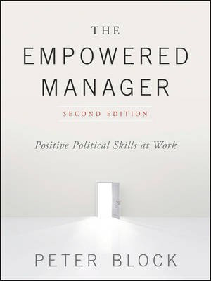 The Empowered Manager(English, Electronic book text, Block Peter)