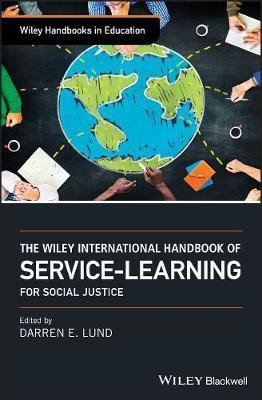 The Wiley International Handbook of Service-Learning for Social Justice(English, Electronic book text, unknown)