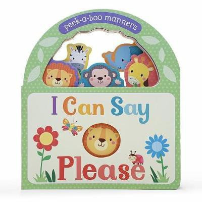 I Can Say Please(English, Board book, Parragon Books)