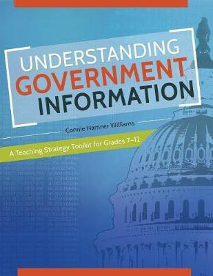 Understanding Government Information(English, Paperback, Williams Connie Hamner)
