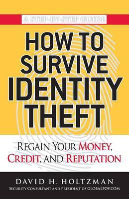 How to Survive Identity Theft(English, Electronic book text, Holtzman David)