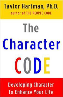 The Character Code(English, Electronic book text, Hartman Taylor Ph.D.)
