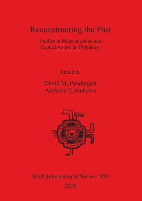 Reconstructing the Past(English, Paperback, unknown)