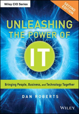 Unleashing the Power of IT(English, Electronic book text, Roberts Dan)