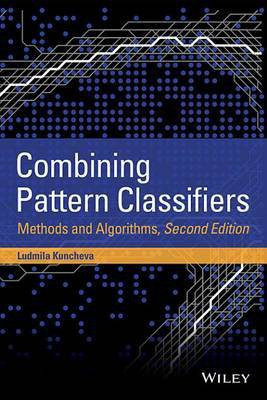 Combining Pattern Classifiers(English, Electronic book text, Kuncheva Ludmila I.)