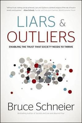 Liars and Outliers(English, Electronic book text, Schneier Bruce)