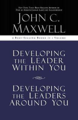 Maxwell 2 in 1 Developing Leaders Around/Within You(English, Paperback, Maxwell John C.)