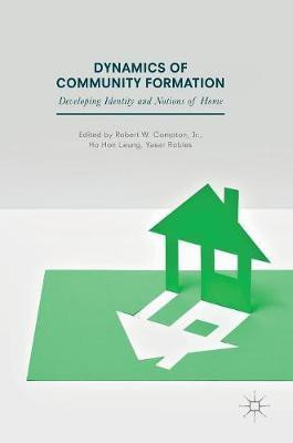 Dynamics of Community Formation(English, Hardcover, unknown)