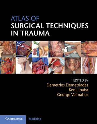 Atlas of Surgical Techniques in Trauma(English, Hardcover, unknown)