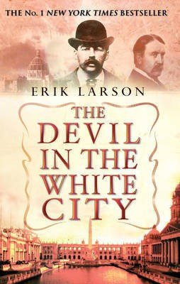 The Devil In The White City(English, Electronic book text, Larson Erik)