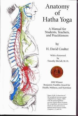 Anatomy of Hatha Yoga(English, Hardcover, Coulter David)