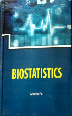 Biostatistics(Englilsh, Hardcover, Madan Pal)