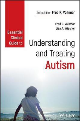 Essential Clinical Guide to Understanding and Treating Autism(English, Paperback, unknown)