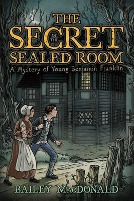 The Secret of the Sealed Room(English, Electronic book text, MacDonald Bailey)