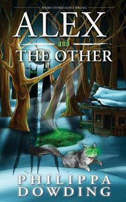 Alex and the Other(English, Electronic book text, Dowding Philippa)