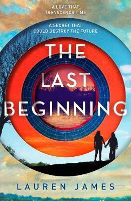 The Last Beginning(English, Paperback, James Lauren)