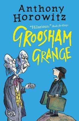 Groosham Grange(English, Paperback, Horowitz Anthony)