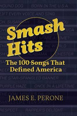 Smash Hits(English, Hardcover, Perone James E.)