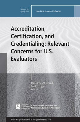 Accreditation, Certification, and Credentialing: Relevant Concerns for U.S. Evaluators(English, Paperback, unknown)