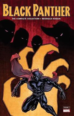 Black Panther by Reginald Hudlin: The Complete Collection Vol. 1(English, Paperback, Hudlin Reginald)