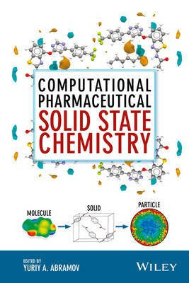 Computational Pharmaceutical Solid State Chemistry(English, Hardcover, unknown)