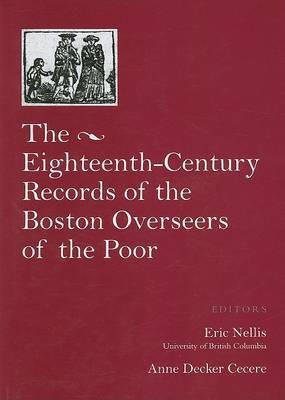 The Records of the Boston Overseers of the Poor, 1735-95(English, Hardcover, unknown)