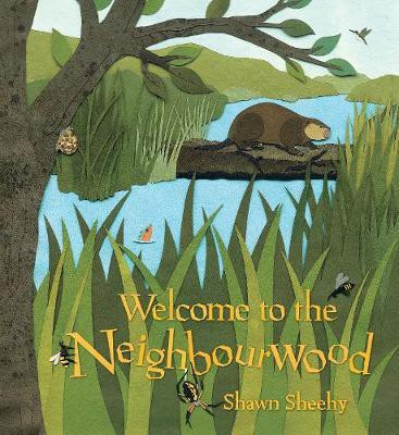Welcome to the Neighbourwood(English, Hardcover, Sheehy Shawn)