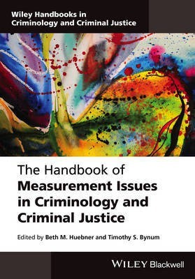 The Handbook of Measurement Issues in Criminology and Criminal Justice(English, Hardcover, unknown)